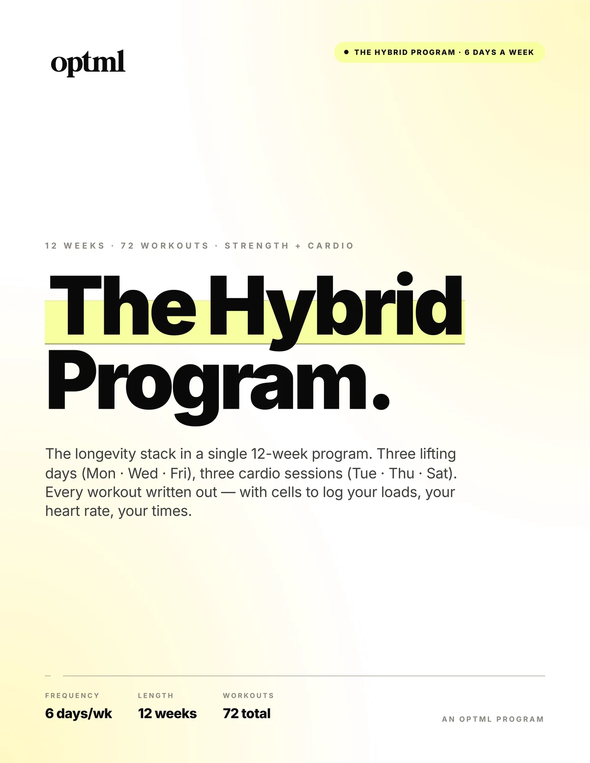 Hybrid — 6 Day